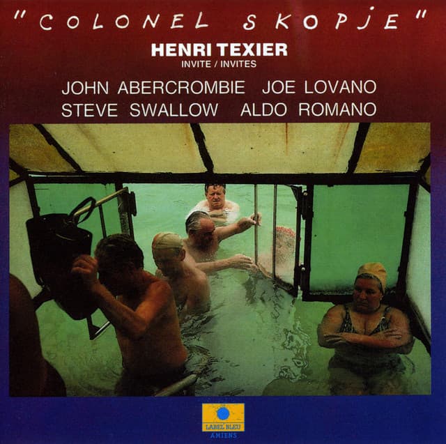 Colonel Skopje - Henri Texier