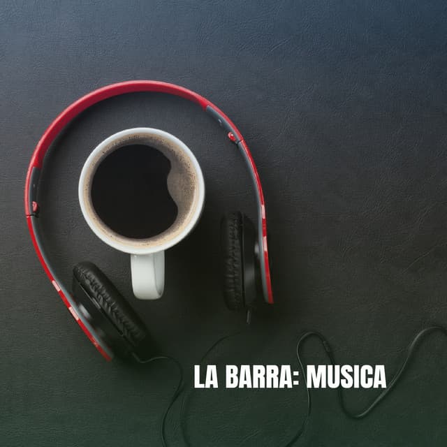 La Barra: Musica - Bar Lounge
