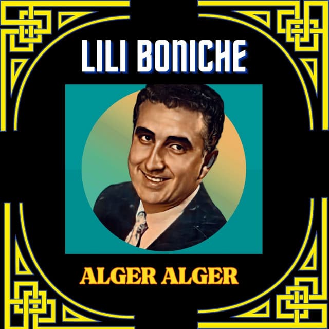 Alger Alger - Lili Boniche