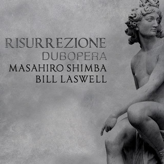 Dubopera - Bill Laswell