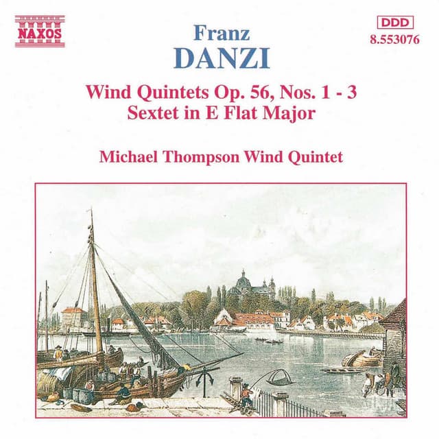 Danzi: Wind Quintets, Op. 56, Nos. 1-3 / Wind Sextet, Op. 10 - Franz Danzi