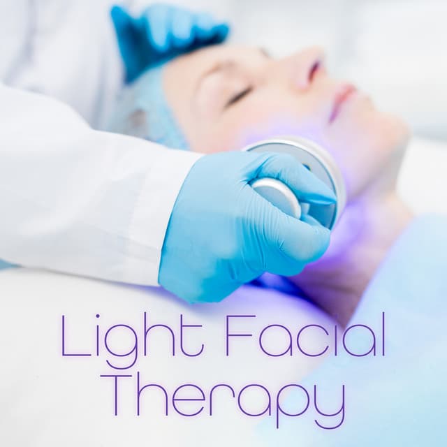 Light Facial Therapy: Music for Rejuvenating Skin Treatments and Facial Spa - Zen Spa Zen Relaxation Zen Massage