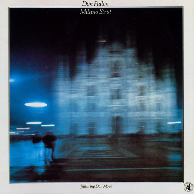 Milano Strut - Don Pullen