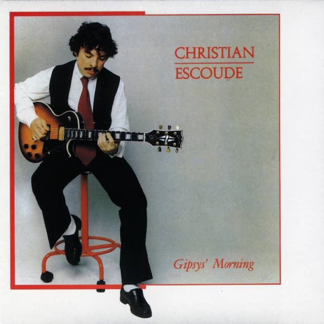 Gipsys' Morning - Christian Escoudé