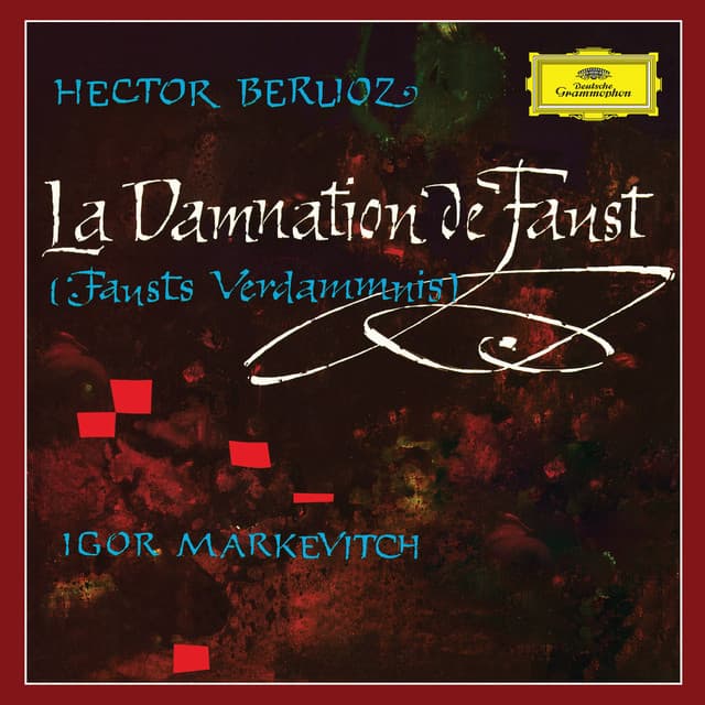 Berlioz: La Damnation de Faust - Hector Berlioz