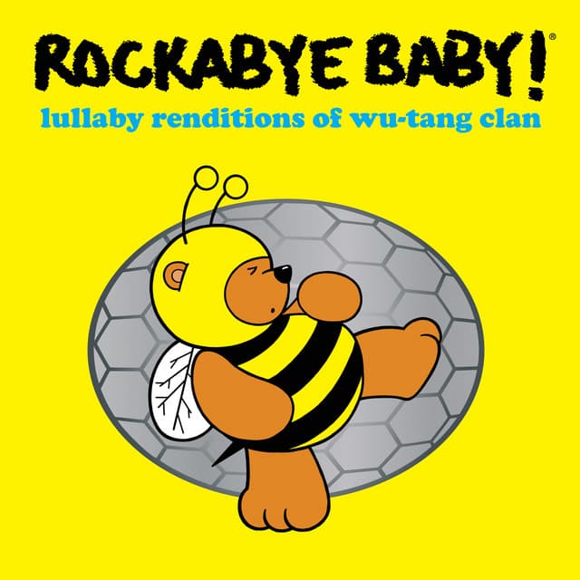 Lullaby Renditions of Wu-Tang Clan - Rockabye Baby!