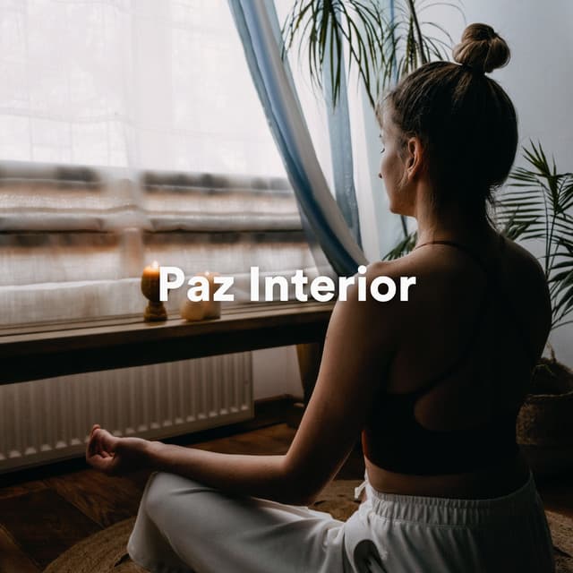 Paz Interior - Música relaxante
