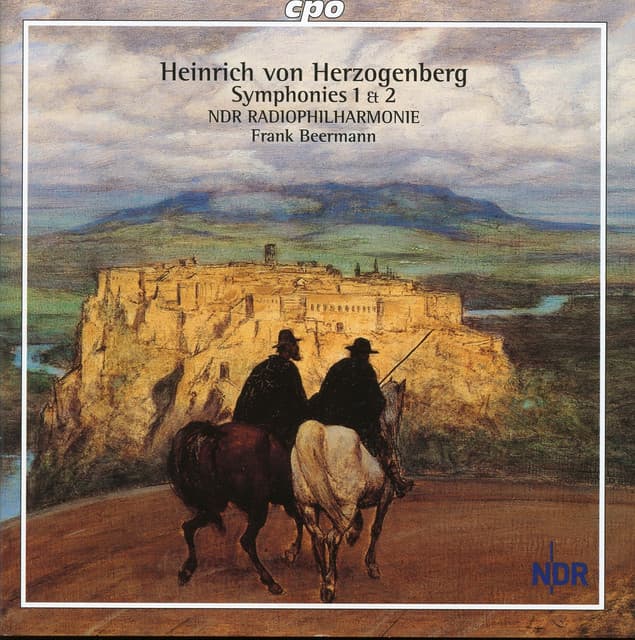 Herzogenberg: Symphonies Nos. 1 & 2 - Heinrich von Herzogenberg