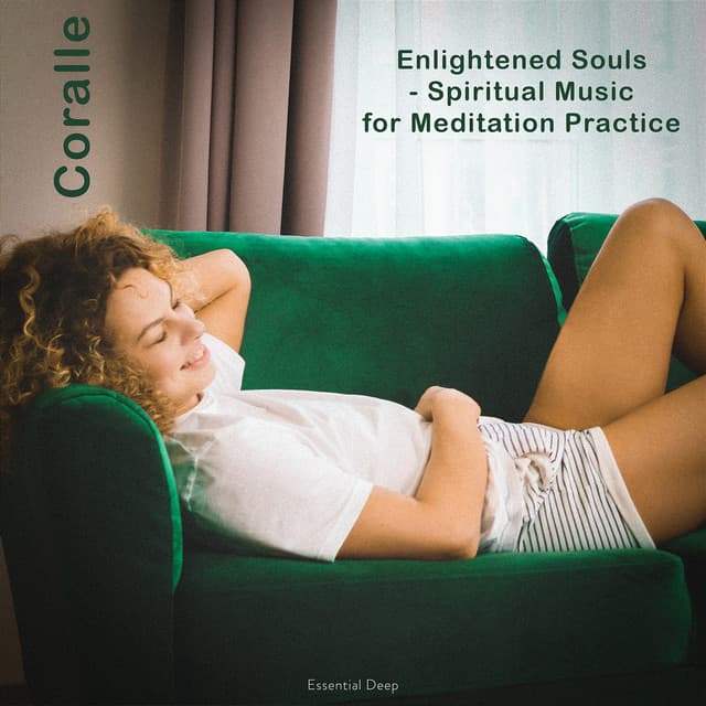 Enlightened Souls - Spiritual Music For Meditation Practice - Coralle