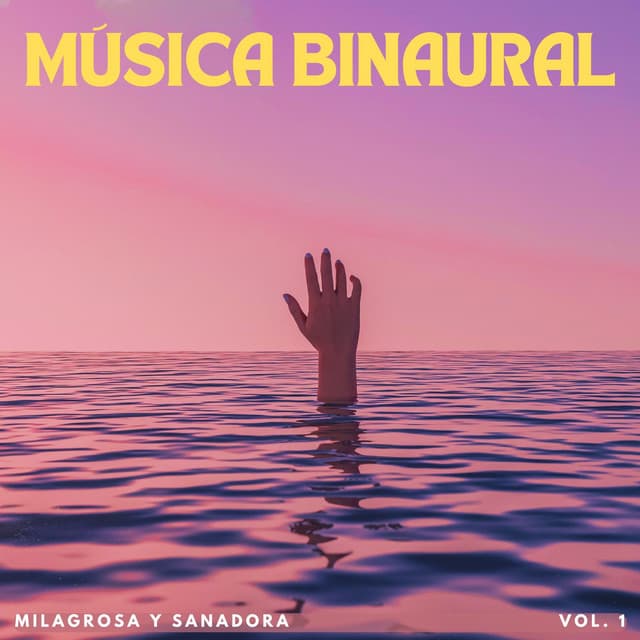 Música Binaural Milagrosa Y Sanadora Vol. 1 - Chakra de corazón abierto de 528 Hz
