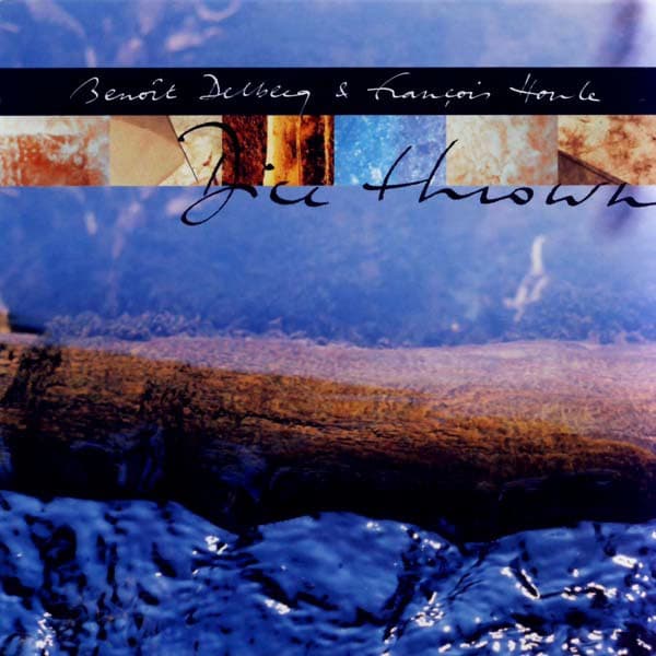 Dice Thrown - Benoît Delbecq