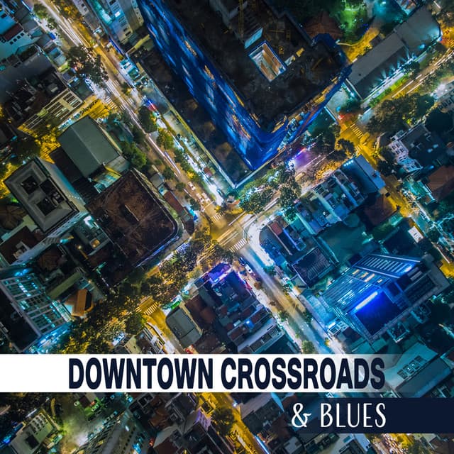 Downtown Crossroads & Blues - Green Blues Group