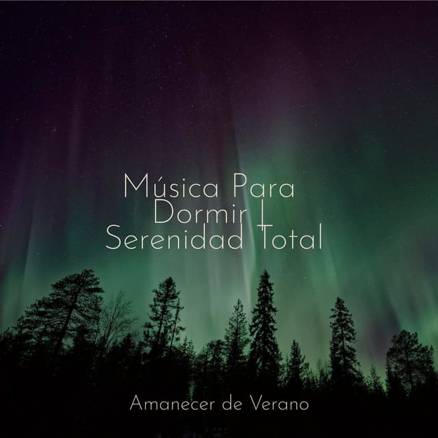 Música Para Dormir | Serenidad Total - Musica Reiki