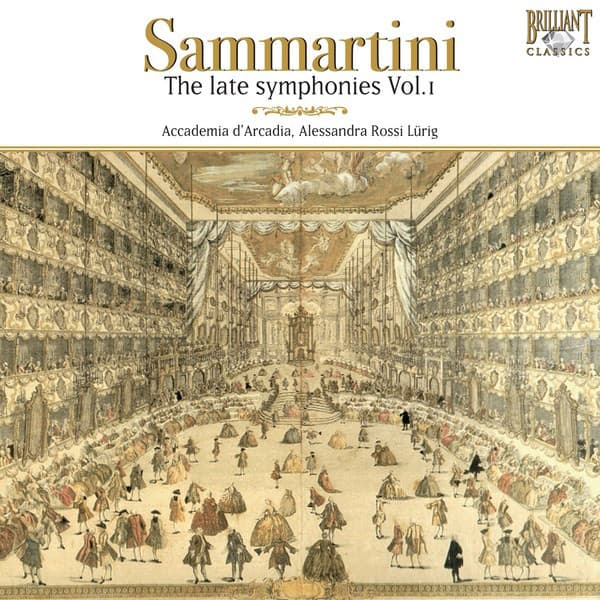 Sammartini: The Late Symphonies, Vol. I - Giovanni Battista Sammartini