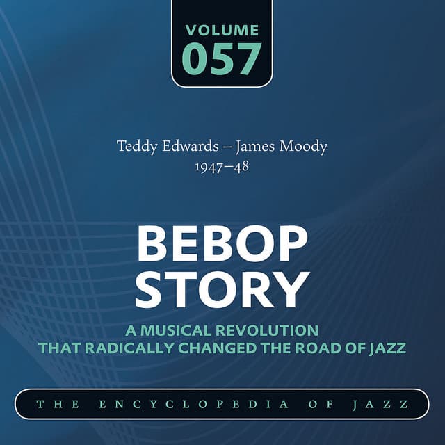 Teddy Edwards - James Moody - Teddy Edwards