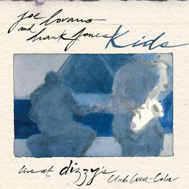 Kids: Live at Dizzy's Club - Joe Lovano