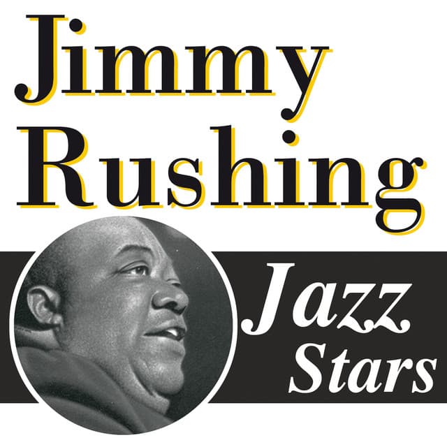 Jazz Stars - Jimmy Rushing
