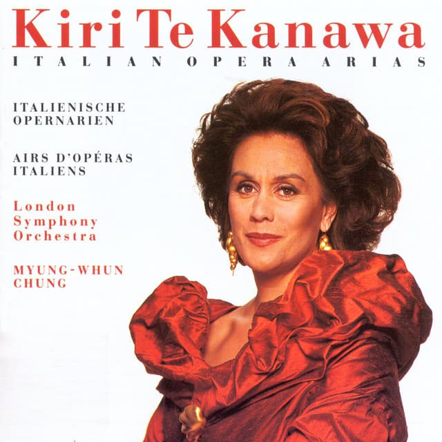 Italian Opera Arias - Kiri Te Kanawa
