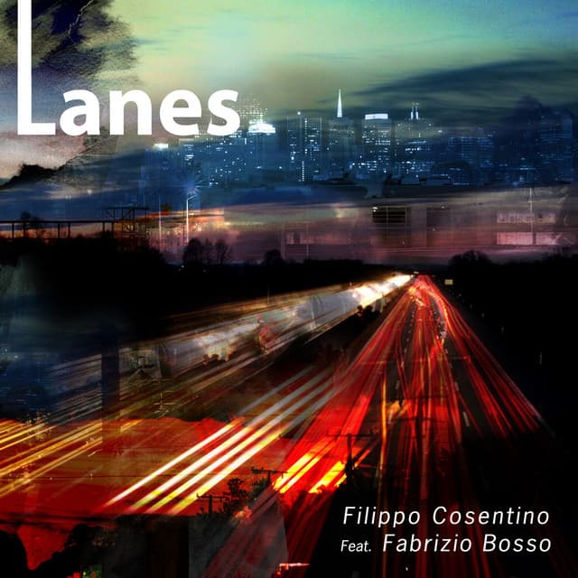 Lanes - Filippo Cosentino