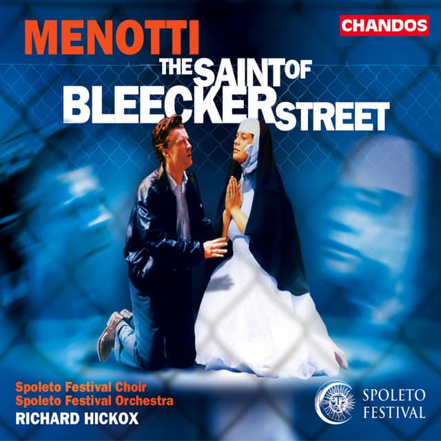 Menotti: The Saint of Bleecker Street - Gian Carlo Menotti
