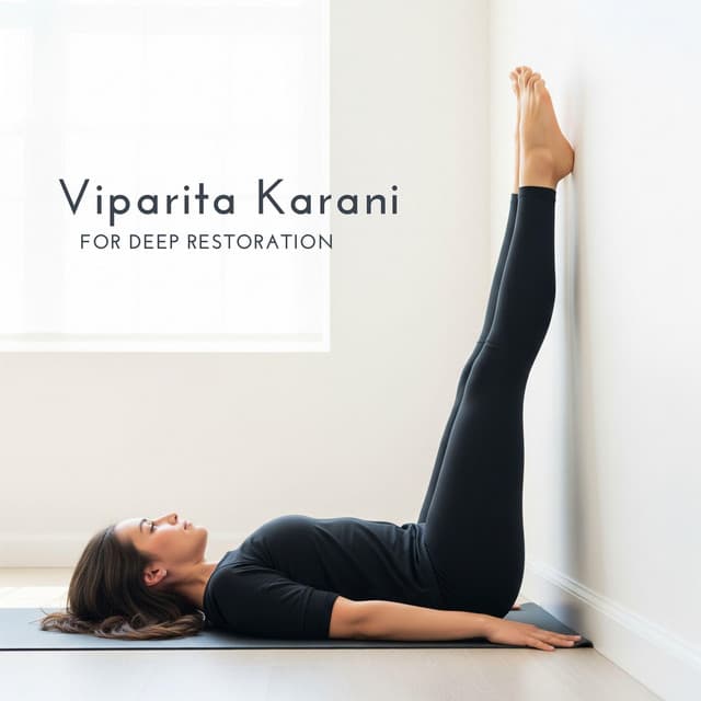Viparita Karani for Deep Restoration - Mantra Yoga Music Oasis