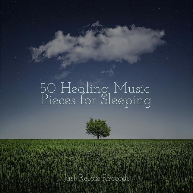 50 Healing Music Pieces for Sleeping - Calming Sounds