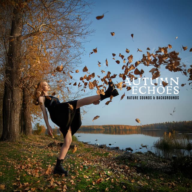 Autumn Echoes - Nature & Sounds Backgrounds