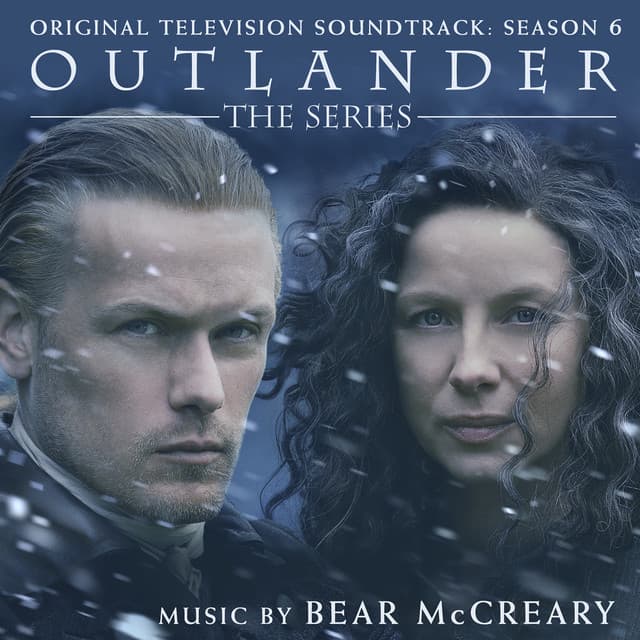 Outlander: Season 6 - Bear McCreary