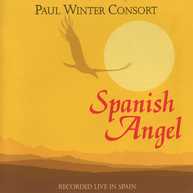 Spanish Angel - Paul Winter Consort