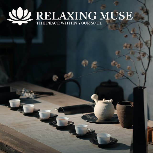 THE PEACE WITHIN YOUR SOUL - Relaxing Muse