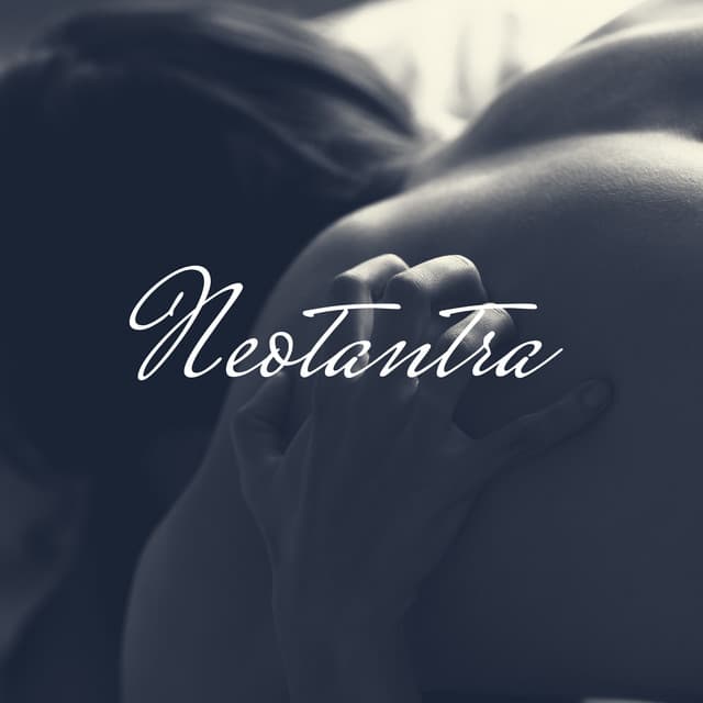 Neotantra – Tantric Sex, Sacred Sexuality, Indian Tantra Practices, Kundalini Energy, Chakra Activation, Worship of Divine Feminine, Worship of Divine Masculine - Cafe Tantra Chill