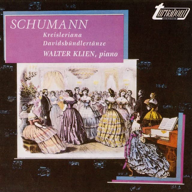 Schumann: Davidsbündlertänze / Kreisleriana - Robert Schumann