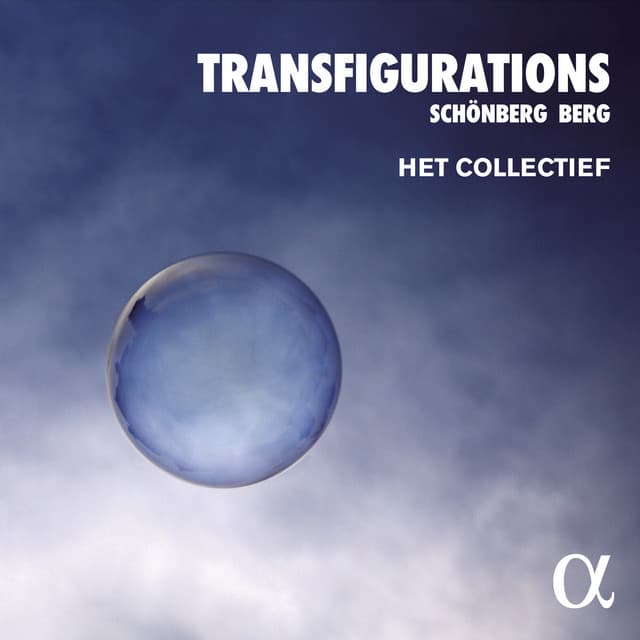 Transfigurations: Schönberg - Berg - Arnold Schoenberg