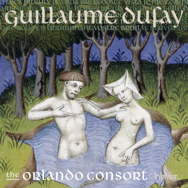 Dufay: Lament for Constantinople & Other Songs - Guillaume Dufay
