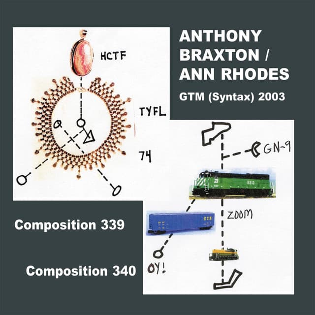 Gtm  2003 Composition 339 & 340 - Anthony Braxton
