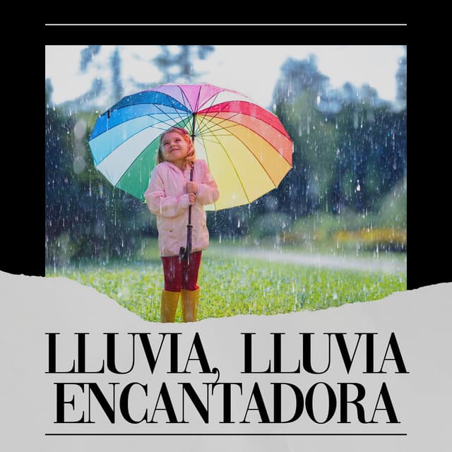 Lluvia, Lluvia Encantadora - Sonidos De Truenos y Lluvia