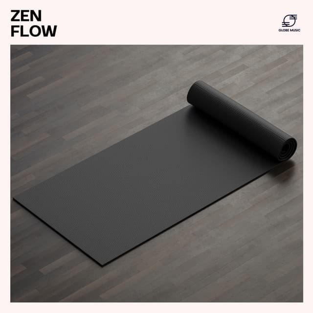 Zen Flow: Yoga Meditation - Yoga Relax
