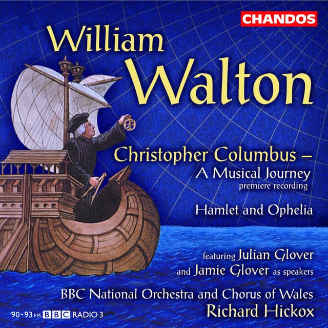 Walton: Christopher Columbus & Hamlet and Ophelia - William Walton