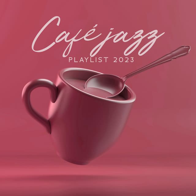 Café jazz playlist 2023: Des moments de détente avec du jazz doux, Bar des incontournables du lounge & - Musique Jazz Détente Club