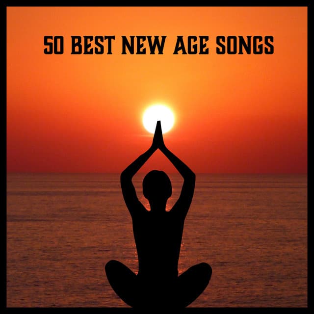 50 Best New Age Songs – Deep Relaxation, Calm Down, Ayurveda, Relaxing Ambient Music, Meditation, Yoga, Spa, Wellness - Inner Power Oasis