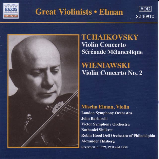 Tchaikovsky / Wieniawski: Violin Concertos - Mischa Elman