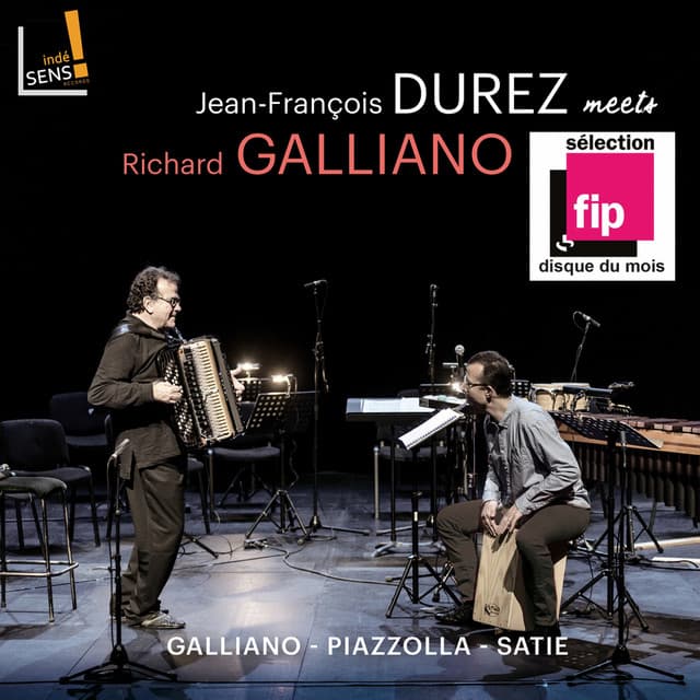 Jean-François Durez Meets Richard Galliano - Jean François Durez