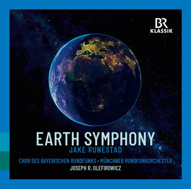 Jake Runestad: Earth Symphony - Jake Runestad