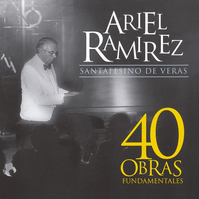 Santafesino De Veras - Ariel Ramírez