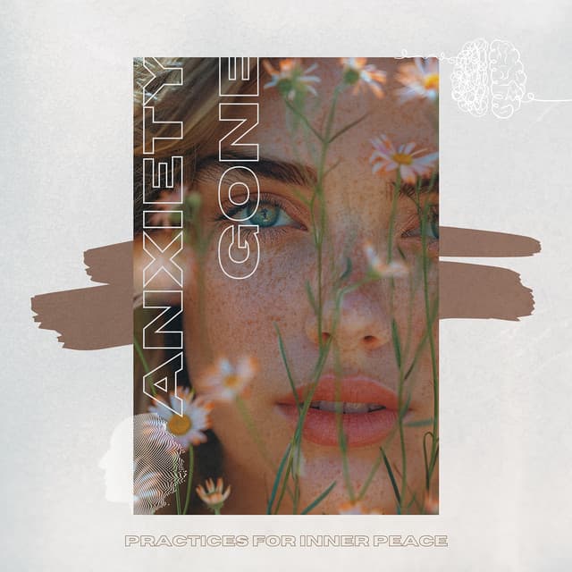 Practices for Inner Peace - Anxiety Gone