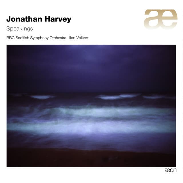 Harvey: Speakings - Jonathan Harvey