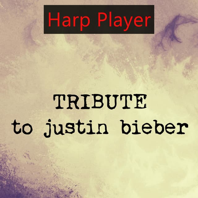 Tribute to Justin Bieber - Harp Player