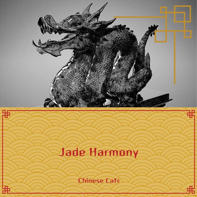 Jade Harmony: Peaceful Chinese Instrumentals for Creative Minds - Chinese Café
