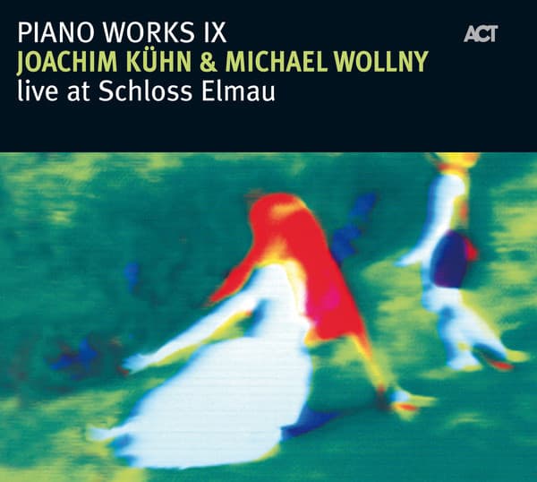 Joachim Kühn & Michael Wollny Live at Schloss Elmau - Joachim Kühn
