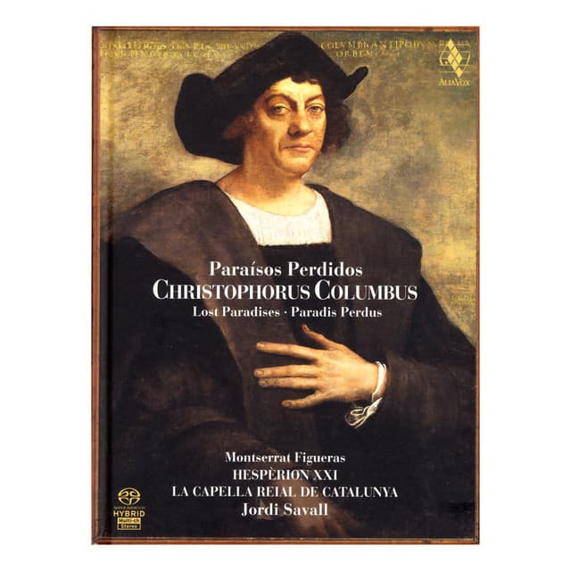 Christophorus Columbus - Lost Paradises - Jordi Savall